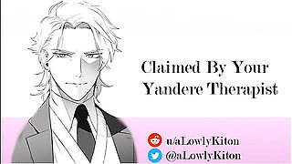 [m4f] Claimed By Your Yandere Therapist [mdom][praise][princess][breeding]